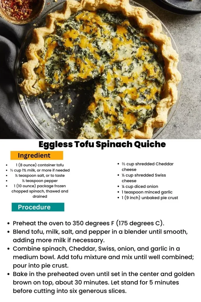 ingredients and instructions to make Easy Vegan Spinach Quiche