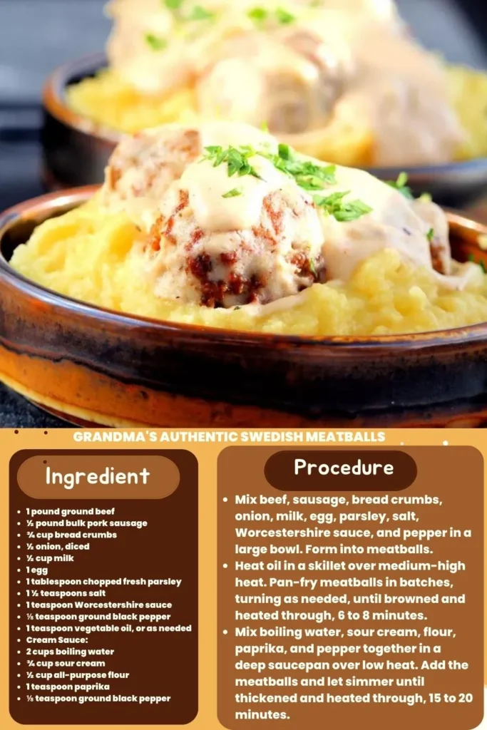 ingredients and instructions to make Grandma's Swedish Meatballs and Gravy