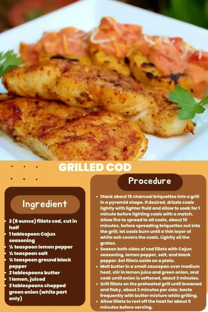 ingredients and instructions to make Grilled Cod with Lemon and Butter