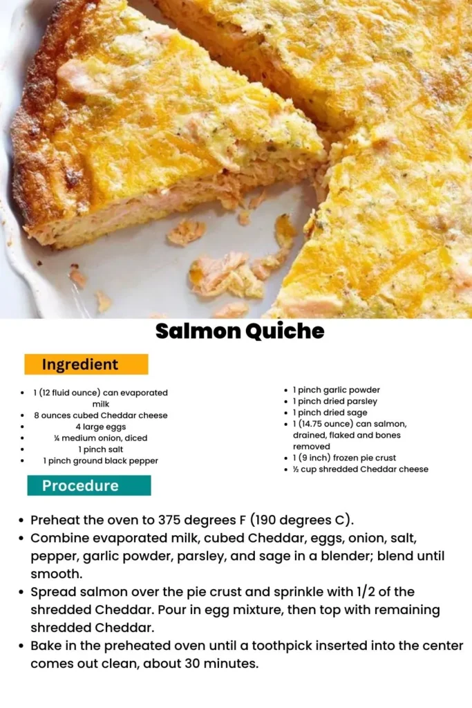 ingredients and instuctions to make Creamy Salmon Quiche
