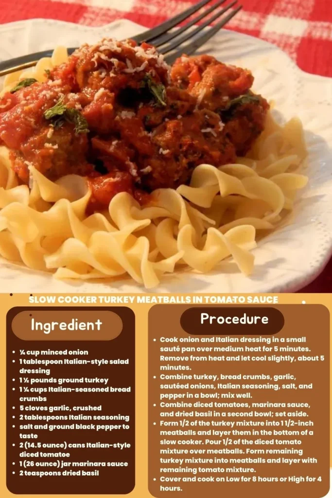 ingredients and instructions to make Slow Cooker Turkey Meatballs in Marinara
 