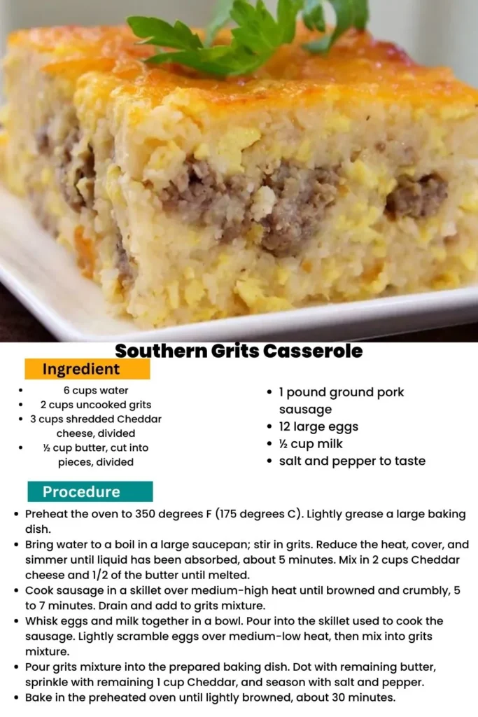 ingredients and instructions to make Sausage and Cheese Grits Casserole