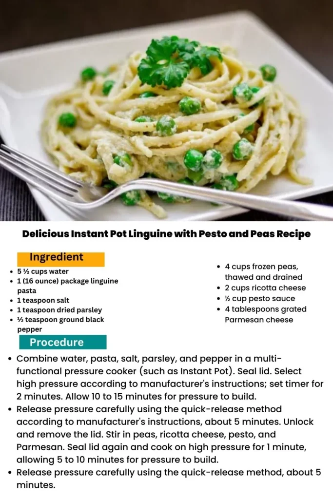 ingredients and instructions to make Cheesy Pesto Pea Linguine: An Instant Pot Delight