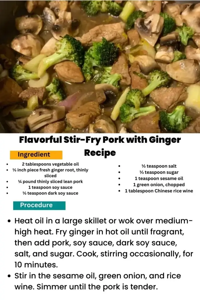 ingredients and instructions to make Asian-inspired Ginger Pork Stir-Fry Perfection
