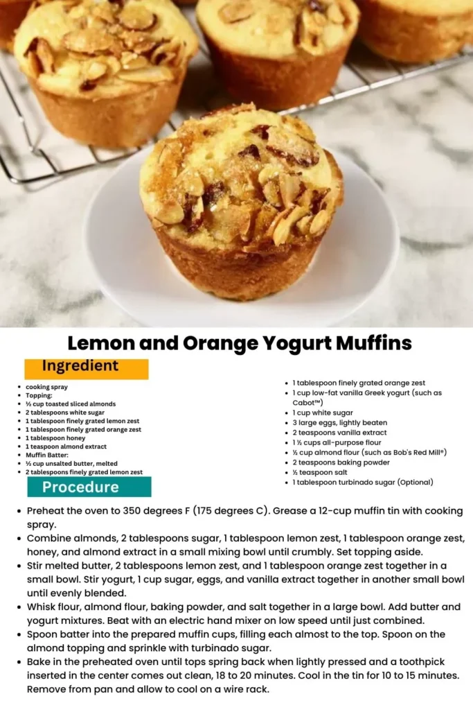 ingredients and instructions to make the Lemon and Orange Yogurt Muffins recipe 