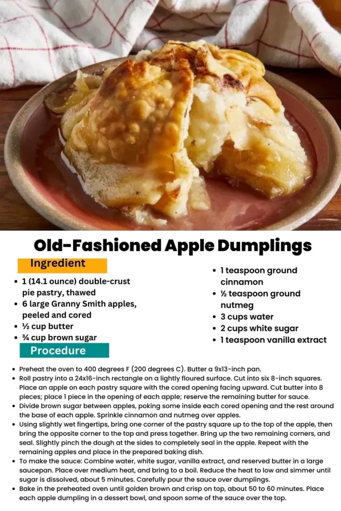 ingredients and instructions to make Classic Cinnamon-Spiced Apple Dumplings
