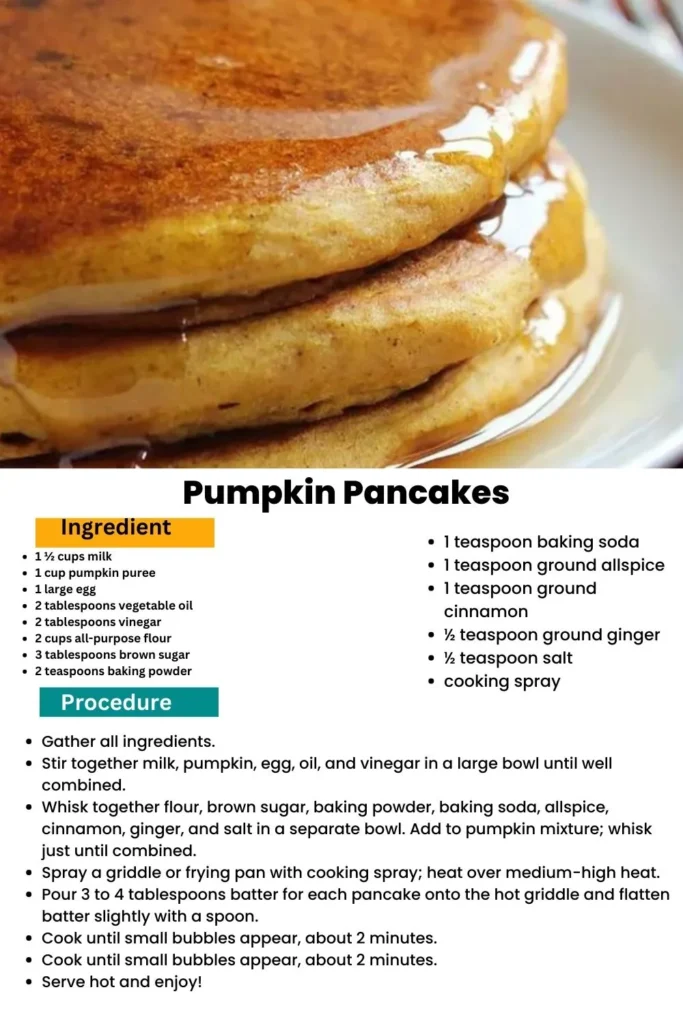 ingredients and instructions to make Fluffy Pumpkin Breakfast Cakes