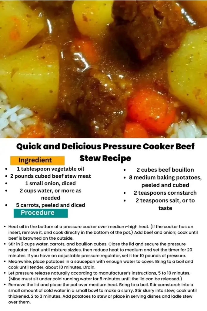 ingredients and instructions to make Time-Saving Beef Stew with Pressure Cooking
