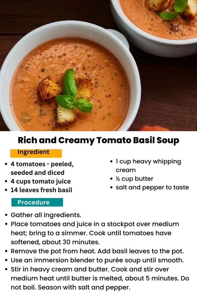 ingredients and instructions to make  Luxurious Tomato Basil Soup: A Creamy Delight