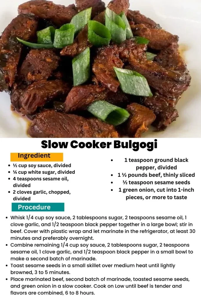 ingredients and instructions to make Slow Cooked Korean BBQ Beef: Bulgogi Delight