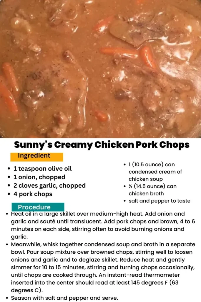 ingredients and instructions to make Sunshine-Infused Creamy Chicken Pork Chops 
