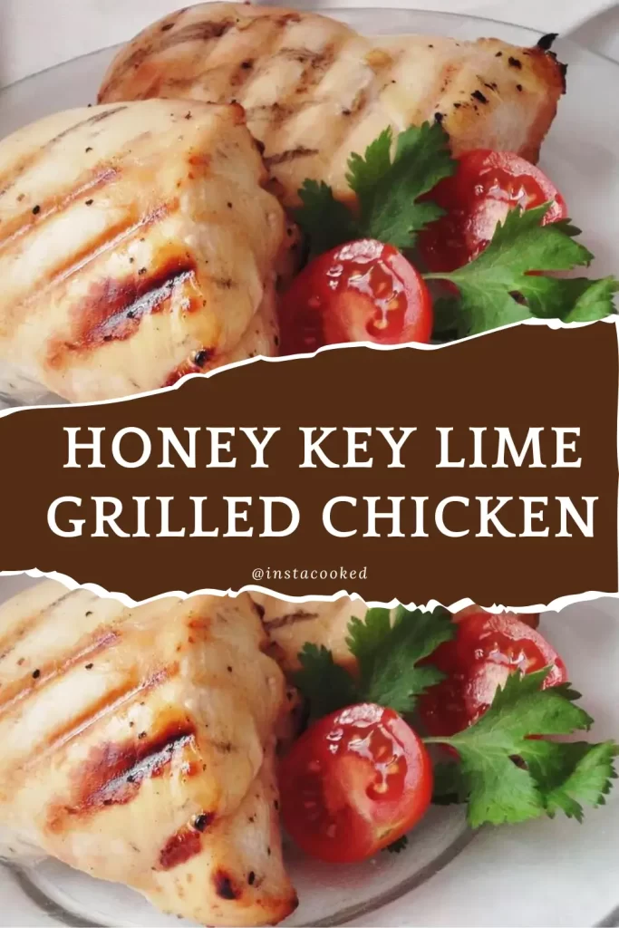 Honey Key Lime Grilled Chicken
