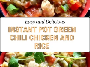 A bowl of Instant Pot Green Chili Chicken and Rice garnished with cilantro and green onions, with text overlay reading "Easy and Delicious Instant Pot Green Chili Chicken and Rice."