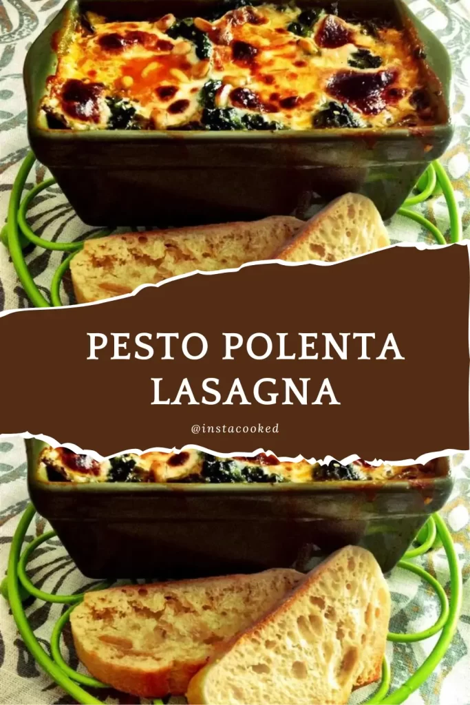 Pesto Polenta LasagnaVegetarian Lasagna recipe
